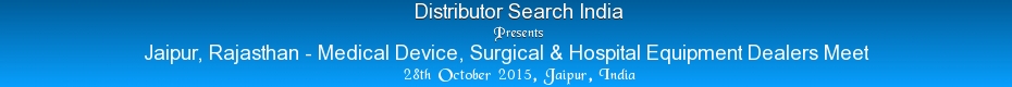 Jaipur medical surgical distributor meet 28 October 2015